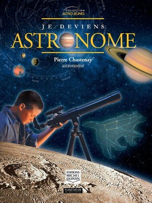 cover image of Je deviens astronome